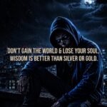 Wisdom Is Better Than Silver or Gold